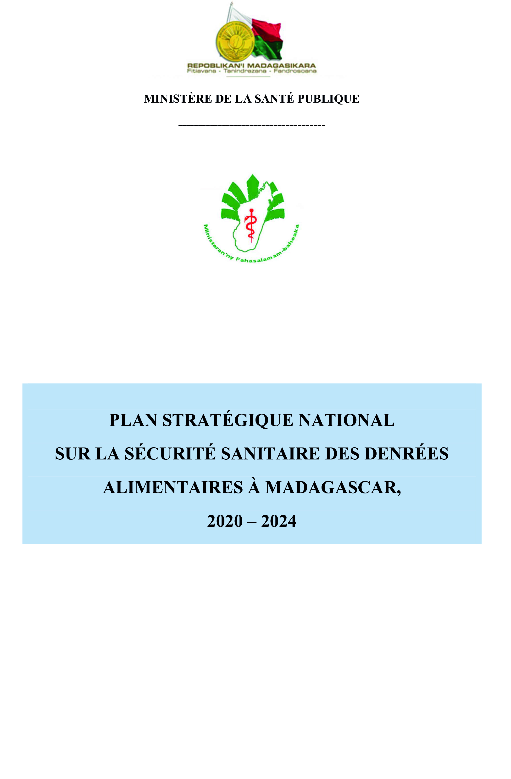 Plan stratégique national sur la sécurité sanitaire des denrées alimentaires à Madagascar 2020 – 2024