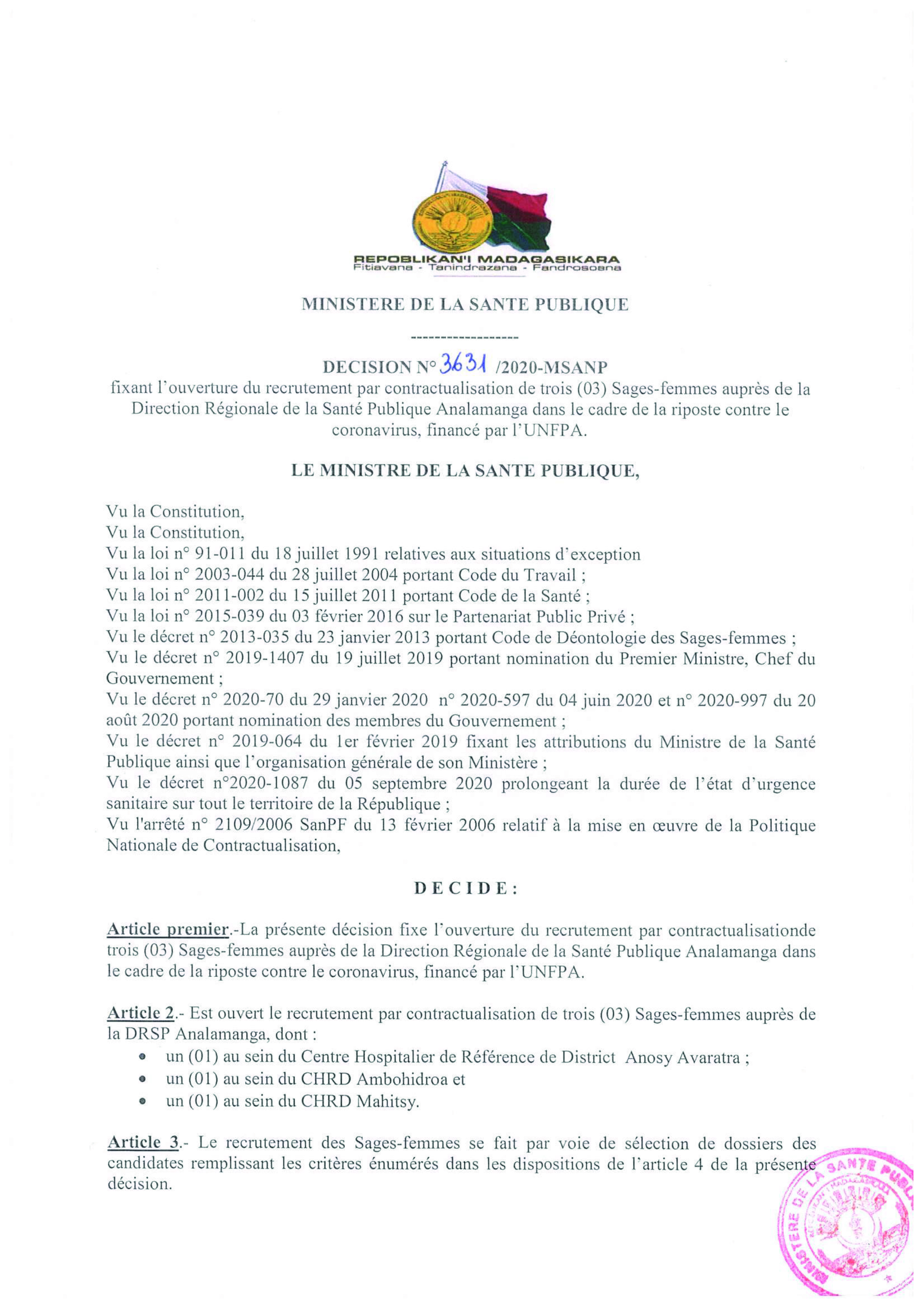 Décision N°3631/2020-MSANP fixant l’ouverture du recrutement par contractualisation de 03 Sages-femmes auprès de la Direction Régionale de la Santé publique Analamanga dans le cadre de la riposte contre le covid-19, financé par l’UNFPA.