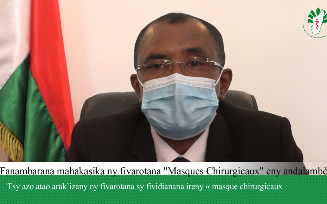 Fanambarana mahakasika ny fivarotana « masques chirurgicaux « 