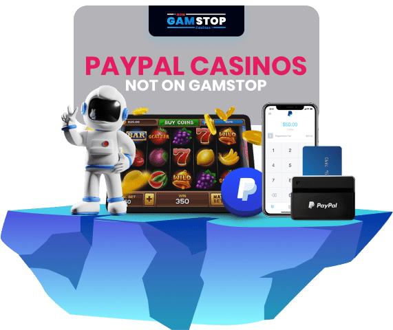 PayPal Casinos Not Affected by GamStop 2023538908 PayPal Casinos Not Affected by GamStop 2023538908
