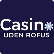 Bedste Casino Uden RoFUS – Find Din Ideelle Spilleoplevelse
