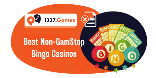 Bingo Games Not on GamStop Your Guide to Non-GamStop Bingo