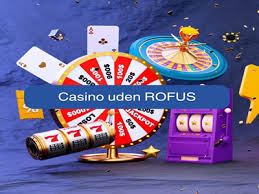 Casino Uden Roufus Fordele og Reddit Diskussioner