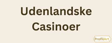 Casinoer Uden Dansk Licens Fordele og Udfordringer 796916206