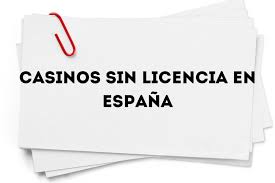 Los Mejores Casinos Sin Licencia en España 51552691