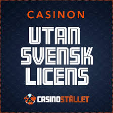 Casino Utan Svensk Licens En Djupgående Guide 416915598