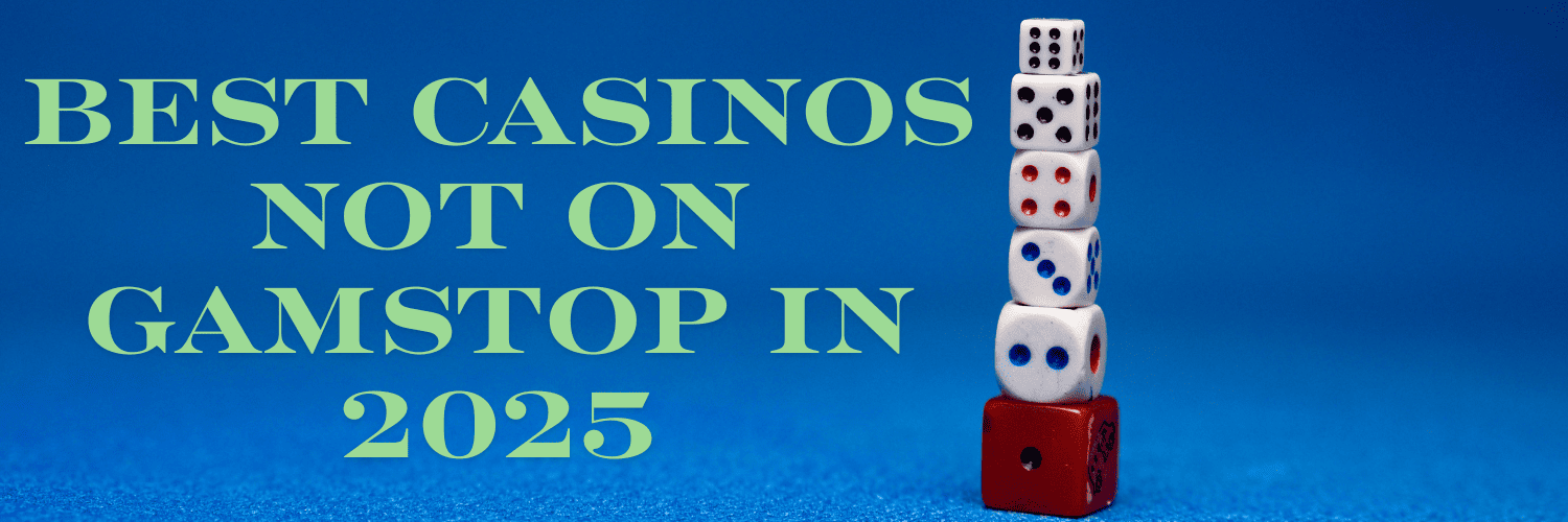 Exploring Casinos Non Gamstop Your Ultimate Guide